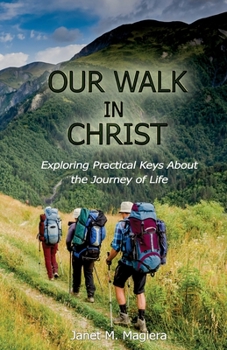 Paperback Our Walk in Christ Book