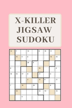 Paperback X-Killer Jigsaw Sudoku: 180 Great Puzzles Book