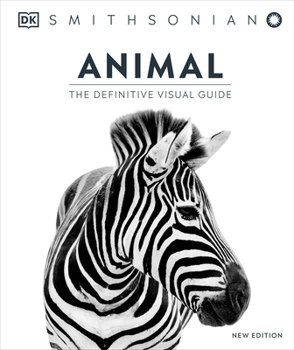 Animal: The Definitive Visual Guide to the World's Wildlife - Book  of the Definitive Visual Guides