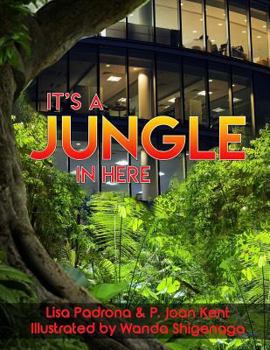 Paperback It's a Jungle In Here Book