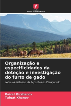 Paperback Organização e especificidades da deteção e investigação do furto de gado [Portuguese] Book