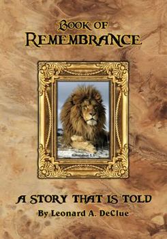 Paperback Book of Remembrance: A Story That Is Told Book