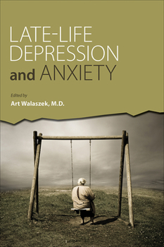 Paperback Late-Life Depression and Anxiety Book