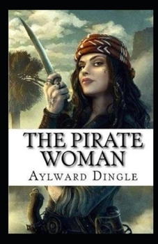 The Pirate Woman Illustrated