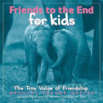 Paperback Friends to the End for Kids Book
