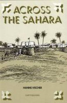 Hardcover Across the Sahara: From Tripoli to Bornu Book