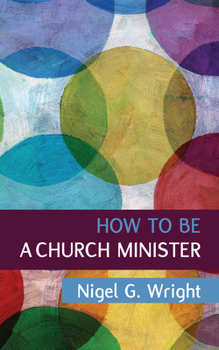 Paperback How to be a Church Minister Book