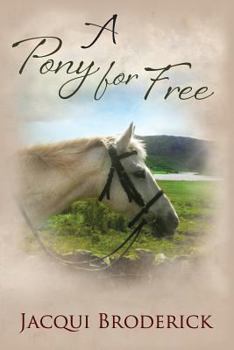 Paperback A Pony For Free Book