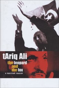 Hardcover The Leopard and the Fox: A Pakistani Tragedy Book