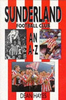 Sunderland FC: an A-Z