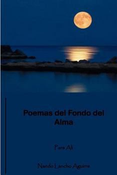 Paperback Poemas del Fondo del Alma: Para Ali [Spanish] Book