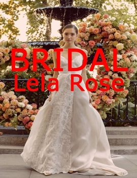 Paperback Bridal Lela Rose Book