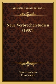 Paperback Neue Verbrecherstudien (1907) [German] Book