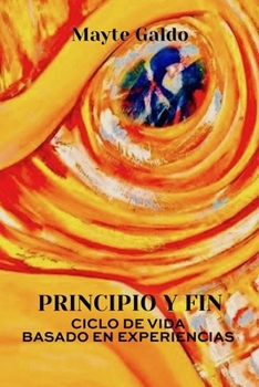 Paperback Principio Y Fin [Spanish] Book