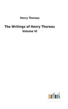 The Writings of Henry David Thoreau: Walden