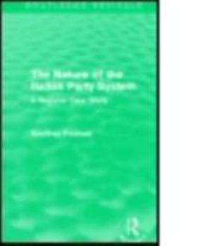 Paperback The Nature of the Italian Party System: A Regional Case Study Book