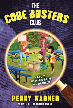 Paperback The Search for the Missing Mascot Book