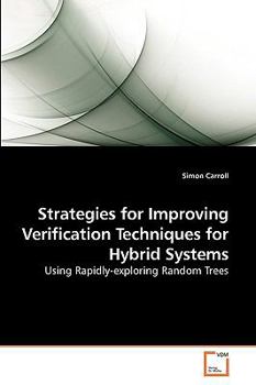 Paperback Strategies for Improving Verification Techniques for Hybrid Systems Book