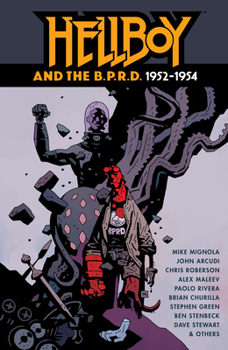 Hardcover Hellboy and the B.P.R.D.: 1952-1954 Book
