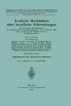 Paperback Ärztliche Merkblätter Über Berufliche Erkrankungen: Unter Besonderer Berücksichtigung Der Verordnung Des Reichsarbeitsministers Vom 11. Februar 1929 Ü [German] Book