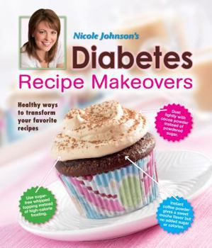Hardcover Nicole Johnson's Diabetic Recipe Makeovers Book