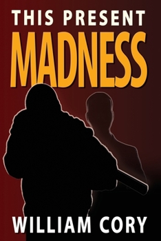 Paperback This Present Madness Book