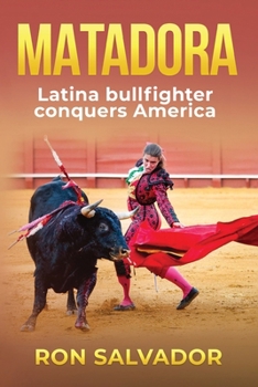Paperback Matadora: Latina Conquers America Book