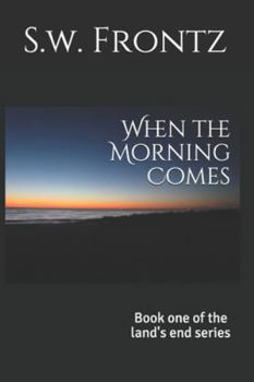 Paperback When the Morning Comes Book