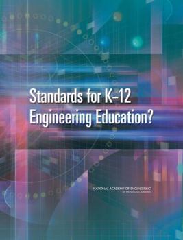 Paperback Standards for K-12 Engineering Education? Book