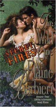 Mass Market Paperback The Wild One: Secret Fires Book