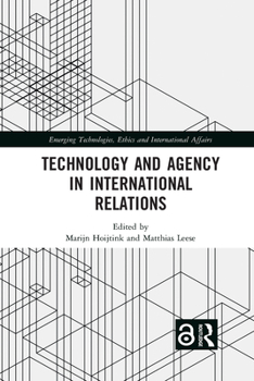 Paperback Technology and Agency in International Relations Book