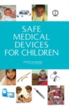 Hardcover Safe Medical Devices for Children Book