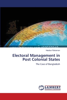 Paperback Electoral Management in Post Colonial States Book