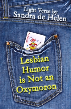 Paperback Lesbian Humor is Not an Oxymoron: Light Verse Book