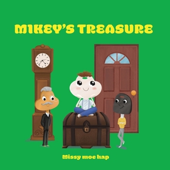 Paperback Mikey's Treasure: Mikey's Treasure Book