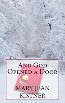 Paperback And God Opened a Door Book