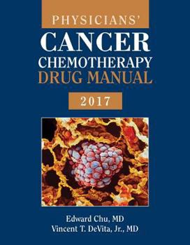 Paperback Physicians' Cancer Chemotherapy Drug Manual Book