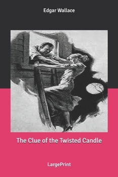 Paperback The Clue of the Twisted Candle: Large Print Book
