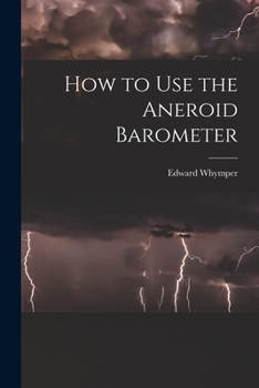 Paperback How to Use the Aneroid Barometer Book