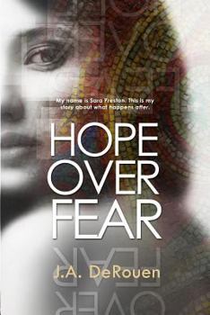Hope Over Fear - Book #1 of the Over