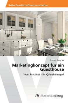 Paperback Marketingkonzept für ein Guesthouse [German] Book