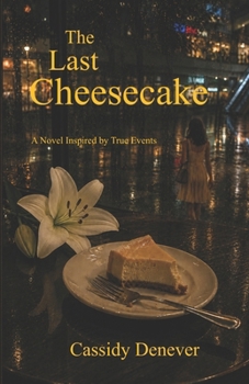 Paperback The Last Cheesecake Book