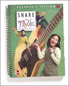 Spiral-bound Share the Music Grade 7 Teacher's Edition & Piano Accompaniments Book