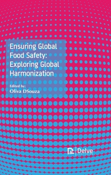 Hardcover Ensuring Global Food Safety: Exploring Global Harmonization Book