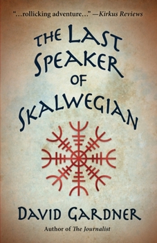 Paperback The Last Speaker of Skalwegian Book