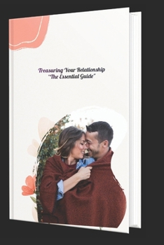 Paperback Treasuring Your Relationship: Sustaining Long-Term Relationship Satisfaction Book