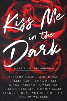 Kiss Me in the Dark