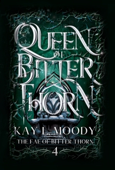 Hardcover Queen of Bitter Thorn Book