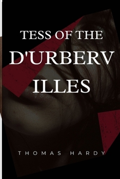 Paperback Tess of The D'Urbervilles Annotated Eddition Book