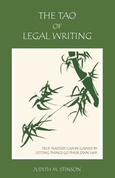 Hardcover The Tao of Legal Writing Book